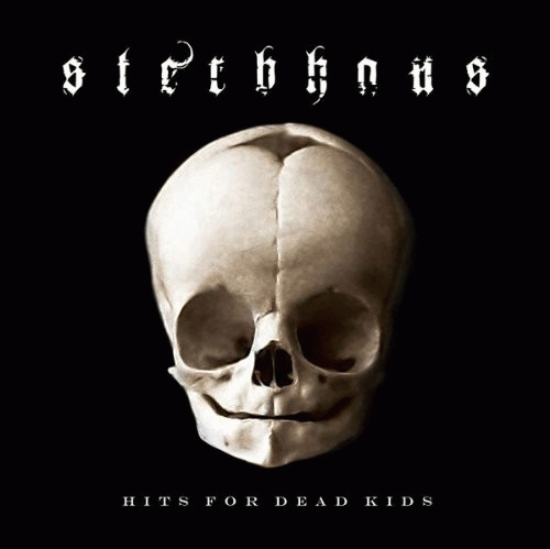 Sterbhaus : Hits for Dead Kids